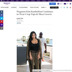 Pregnant Kim Kardashian Continues to Wear Crop Tops & Sheer Gowns
