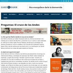 Preguntas: El cruce de los Andes - El Historiador