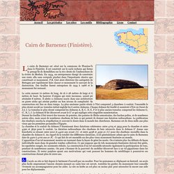 Préhistoire de Bretagne, Le tumulus (cairn) de Barnenez dans le Finistère