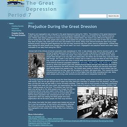 Prejudice During the Great Dression - The Great Depression Period 7
