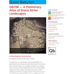 OB298 — A Preliminary Atlas of Drone Strike Landscapes