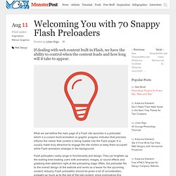 Welcoming You with 70 Snappy Flash Preloaders