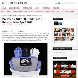 Premier x Nike SB Dunk Low