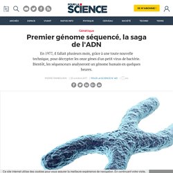 [40 ans] 1977 : Premier génome séquencé, la saga de l'ADN
