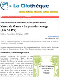 Vasco de Gama - Le premier voyage ... - La Cliothèque