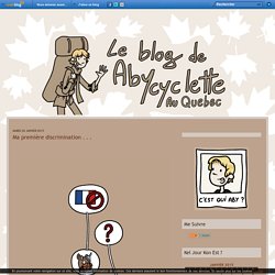 Ma première discrimination . . . - Le blog de Aby Cyclette