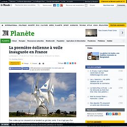 La première éolienne à voile inaugurée en France
