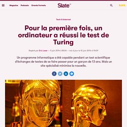 Pour la première fois, un ordinateur a passé le test de Turing