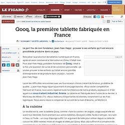 Qooq, la première tablette fabriquée en France
