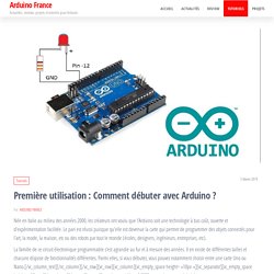 Première utilisation : Comment débuter avec Arduino ? - Arduino France