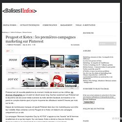 Peugeot et Kotex : les premières campagnes marketing sur Pinterest