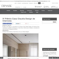 IV Prêmio Casa Claudia Design de Interiores