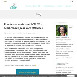 Prendre en main son SEO : Comprendre pour agir