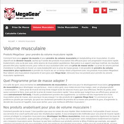 Prendre du volume musculaire - MegaGear