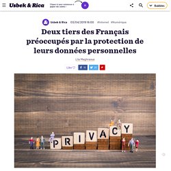 Deux tiers des Français préoccupés par leurs données personnelles