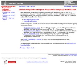 Lesson: Preparation for Java Programmer Language Certification (The Java™ Tutorials > Bonus)
