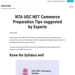 NTA UGC NET Commerce Preparation Tips suggested by Experts – EduArcadia