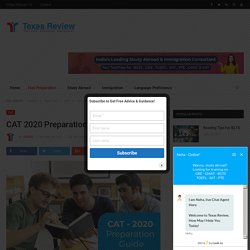 CAT 2020 Preparation Guide - Texas Review