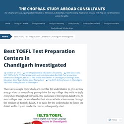 Best TOEFL Test Preparation Centers in Chandigarh Investigated