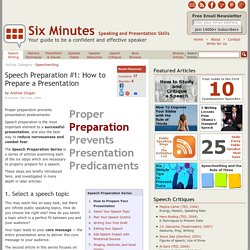 Speech Preparation: How to Prepare a Presentation