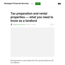 Tax preparation and rental properties — what you need to know as a landlord