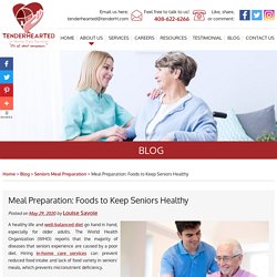 Meal Preparation: Foods to Keep Seniors Healthy