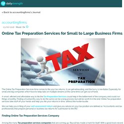 Online Tax Preparation Services for Small to Large Business Firms