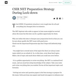 CSIR NET Preparation Strategy During Lock-down - Parth Singh - Medium