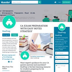 CA EXAM PREPARATION WITH EASY NOTES STRATEGY