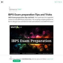 IBPS Exam preparation-Tips and Tricks