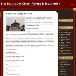 Préparation voyage en Chine ▷ Blog Destination Chine