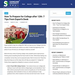 How To Prepare for College after 12th: 7 Tips From Expert’s Desk