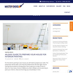 An Easy Guide to Prepare Your House for Interior Painting