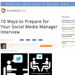 10 Ways to Prepare for Your Social Media Manager Interview