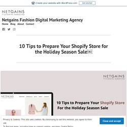 10 Tips to Prepare Your Shopify Store for the Holiday Season Sale