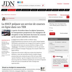 La SNCF prépare un service de courses en ligne dans ses TER