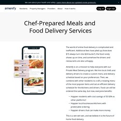 Chef Prepared Meals and Food Delivery Services — Amenify