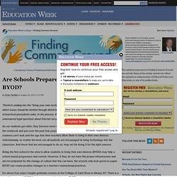 Are Schools Prepared to Let Students BYOD? - Finding Common Ground