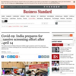Covid-19: India prepares for massive screening effort after April 14
