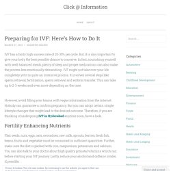 Preparing for IVF: Here’s How to Do It