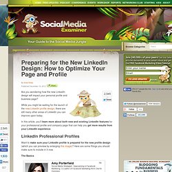 Preparing for the New LinkedIn Design, How to Optimize Your Page and Profile