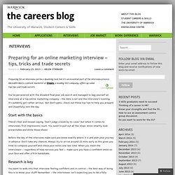Preparing for an online marketing interview – tips, tricks and trade secrets