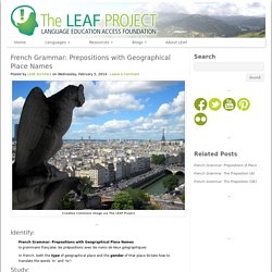French Grammar: Prepositions with Geographical Place Names : The LEAF Project