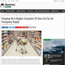 Prepping On A Budget: Complete $5 Item List For An Emergency Supply