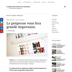 A la découverte du prépresse