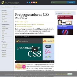 Preprocesadores CSS #devIO