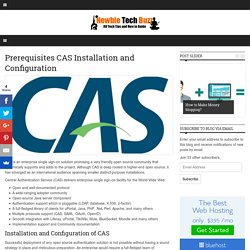 Prerequisites CAS Installation and Configuration