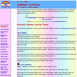 Preschool Theme - Alphabet Activities