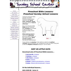 Preschool Bible Lessons: Preschool Sunday School Lessons