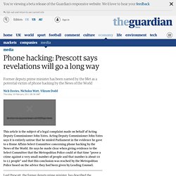 Phone hacking: Prescott says revelations will go a long way